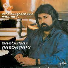 Изучайте релизы gheorghe gheorghiu на discogs. Gheorghe Gheorghiu Unde Dragoste Nu E Nimic Nu E Lyrics And Tracklist Genius