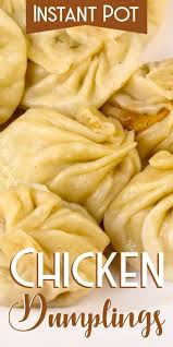 Instant Pot Chicken Dumplings Recipe In 2020 Dumpling Recipe Homemade Dumplings Chicken And Dumplings
