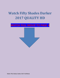 Christian grey is getting 50 shades darker in the new fifty shades of grey sequel trailer. Watch Fifty Shades Darker 2017 Full Movie Apps