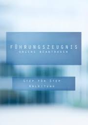 Fuhrungszeugnis Online Beantragen Unkompliziert Schnell