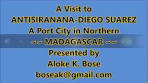 Visit to the Port City of ANTISIRANANA - DIEGO SUAREZ ...