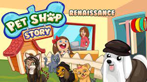 My virtual pet shop is amazing fun, play now! Download Pet Shop Story Renaissance 1 0 6 6 Apk Mod