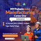 MYFUTUREJOBS MANUFACTURING CAREER DAY event image