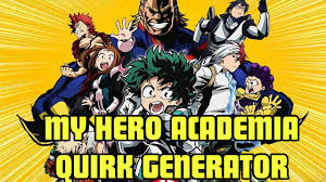 Play this super interesting my hero academia quiz and try to save the world from the league of villains. My Hero Academia Quirk Generator Quizondo