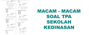 Macam Macam Soal Tpa Tes Potensi Akademik Yang Sering Jadi Momok