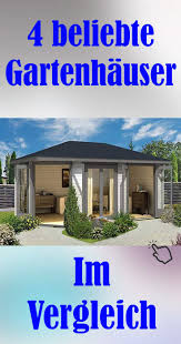 Gartenideen 4 Beliebte Gartenhauser Im Vergleich Gartenhaus Gunstig Gartenhaus Metall Gartenhaus Karibu G Gartenhaus Gunstiges Gartenhaus Gartenhaus Aus Polen