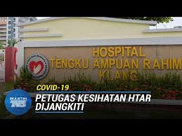 Tengku ampuan rahima h , klang, selangor daru l e hsan. 50 Petugas Hospital Klang Dijangkiti Covid 19