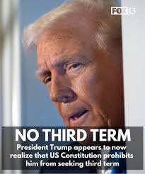 President Trump admits he's not allowed to run for a third term, an idea  that has persisted since he took office again in January. Details below...