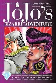 Jjba but it's danganronpa characters and danganronpa but it's jjba characters. Jojo S Bizarre Adventure Part 4 Diamond Is Unbreakable Vol 1 Hirohiko Araki 9781974706525