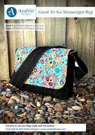 Maybe you would like to learn more about one of these? Good To Go Messenger Bag Andrie Designs
