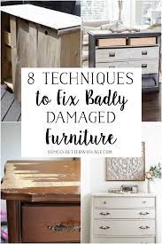 8 Techniques To Fix Badly Damaged Furniture Video Furniture Repair Furniture Fix The Brick Furniture