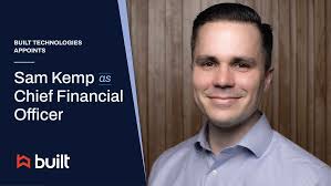 Built Technologies Appoints Sam Kemp as Chief Financial Officer