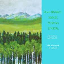 Painting A Semi Abstract Mountain Painting With Acrylics Artiful Painting Demos