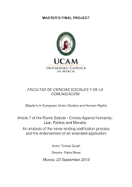 Examinand exceptia de neconstitutionalitate, curtea retine ca prevederile art.129 alin. Pdf Article 7 Of The Rome Statute Crimes Against Humanity Law Politics And Morality An Analysis Of The Never Ending Codification Process And The Endorsement Of An Extended Application