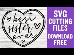 See more ideas about big brother little sister, big brother, little sisters. Best Sister Ever Svg Shirt Design Big Sister Svg Instant Download Silhouette Cameo Free Vector Files Sister Svg Quote Svg Png 0647 Freesvgplanet