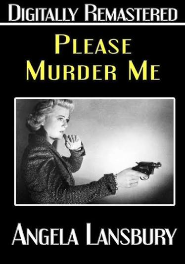 Amazon.com: Please Murder Me – Digitally Remastered : Peter Godfrey, Angela  Lansbury, Raymond Burr, Denver Pyle, John Dehner: Movies & TV