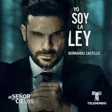 Bernardo Castillo: Yo soy la ley @el_senor_de_loss_cielos  @el_senor_de_loss_cieloss #elsenordeloscielos #ESDLC8 #aureliofugitivo  #aureliocasilla #rutila #rutilaychema #rutilacasillas #telenovelas  #telemundohouston #telemundo #telemundoseries ...