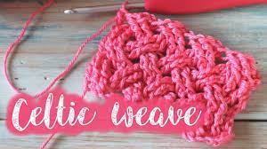 Check spelling or type a new query. Celtic Weave Crochet Stitch Youtube