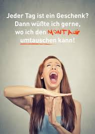 Den Montag Umtauschen Witzige Karten Spruche Echte Postkarten Online Versenden