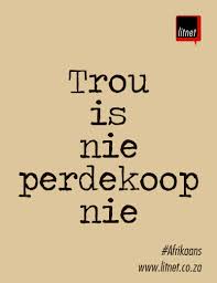 Afrikaans Nederlands Idiome Segoed Suidafrika Afrikaans Afrikaans Quotes Afrikaanse Quotes