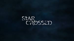 The fire and the forgotten' and the centennial of the race massacre. Star Crossed Tv Series Wikipedia