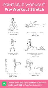 Pre Workout Stretch Pre Workout Stretches After Workout Stretches Preworkout