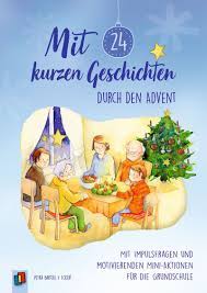 Selbstverständlich dürfen auch tante helga und gabi bei diesen kurzen weihnachtsgeschichten nicht fehlen. Mit 24 Kurzen Geschichten Durch Den Advent Weihnachtsgeschichte Kinder Adventsgeschichten Fur Kinder Geschichten