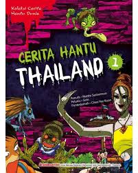 Saya mau bercerita tentang pengalaman saya beberapa waktu yang lalu. Cerita Hantu Thailand 1 Komik Malay Books