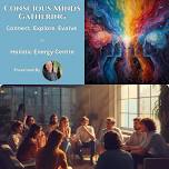 Conscious Minds Gathering