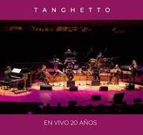 Tanghetto En Vivo - 20 Años ✨ Grabado en teatros ...