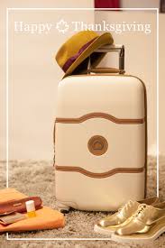 Happy Thanksgiving Delsey Chatelet Luggage Travel Style Suitcase Bag Luggage Types Of Handbags