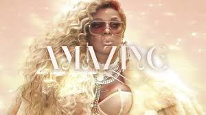 Listen To Popular English Official Audio Song - Amazing Sung By Mary J.  Blige Featuring DJ Khaled