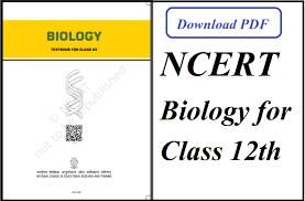 Ncert Biology For Class 12 Download Complete Pdf Book Free Cbse Book 1 In 2020 Biology Class 12 Biology Textbook Biology