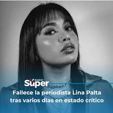 Popayán está de luto. Este jueves, familiares confirmaron el fallecimiento  de la reconocida periodista Lina Palta, quien permanecía en estado crítico  luego de sufrir un grave accidente de tránsito el pasado sábado
