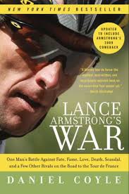 Daniel Coyle Lance Armstrong's War by Daniel Coyle, Paperback
