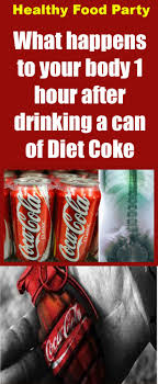 What Happens To Your Body 1 Hour After Drinking A Can Of Diet Coke Diet Coke Diet Soda Diet