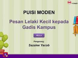 Komponen sastera dan novel bm / bahasa melayu. Puisi Moden Pesan Lelaki Kecil Kepada Gadis Kampus Youtube
