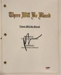 Read script there will be blood (2007) written by paul thomas anderson. Paul Thomas Anderson Signed There Will Be Blood Full Movie Script Psa Coa