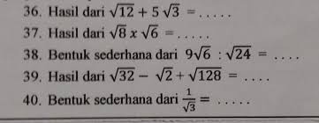 Contoh soal dan pembahasan tentang bentuk akar ajar hitung. Tugas Matematika Kelas Ixmateri Operasi Bentuk Akar Danmerasionalkan Bentuk Akarselesaikan Soal Brainly Co Id