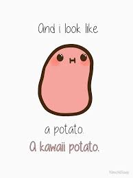 A Kawaii Potato By Kimchisoup Kawaii Potato Cute Potato Potato Meme