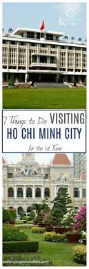 7 Things To Do When Visiting Ho Chi Minh City Vietnam For The First Time Ho Chi Minh City Vietnam Travel Ho Chi Minh