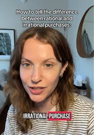 Understanding Rational vs Irrational Purchases