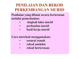 Post written by admin at march 26, 2013 9:46 pm. Penilaian Dan Rekod Perkembangan Murid Ppt Download