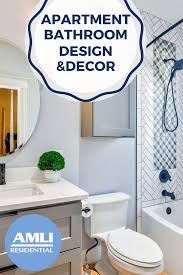 Need bathroom decorating trends get started. Rental Bathroom Decor Ideas Amli Residential