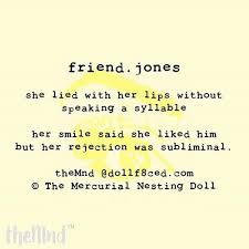 Friend Jones Who Puts Who In The Friend Zone Is That Even Real Dollf8ced Themnd Poetry Friendjones Friendzoned Friendship Relationship Relations