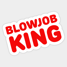 Blowjob king