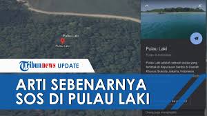 Arti dan apa itu umr artinya? Ini Sebenarnya Arti Sinyal Sos Viral Karena Muncul Di Pulau Laki Dekat Jatuhnya Sriwijaya Air Sj182 Youtube