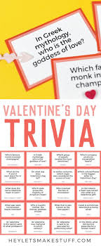 Chloe is a social media expert and sha. Printable Valentine S Day Trivia Hey Let S Make Stuff