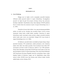 Gejala baru muncul saat kanker sudah mulai menyebar. Bab Iii Jurnal Ca Serviks