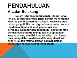 Hindari penggunaan warna latar belakang yang tidak konsisten. Tugas Power Point Makalah B Indo